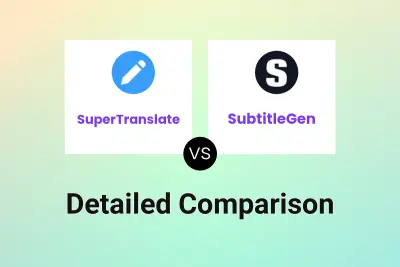 SuperTranslate vs SubtitleGen