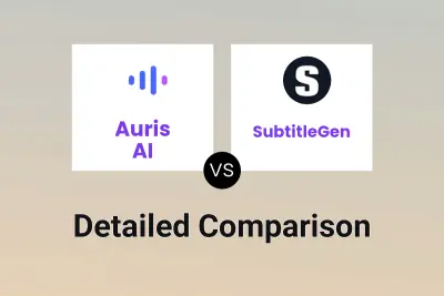 Auris AI vs SubtitleGen