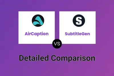 AirCaption vs SubtitleGen