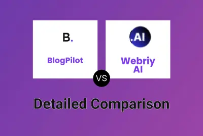 BlogPilot vs Webriy AI