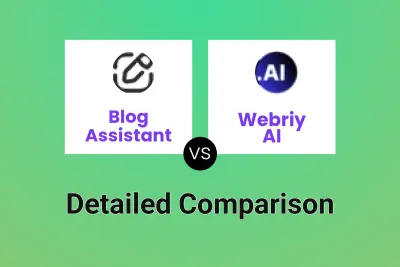 Blog Assistant vs Webriy AI