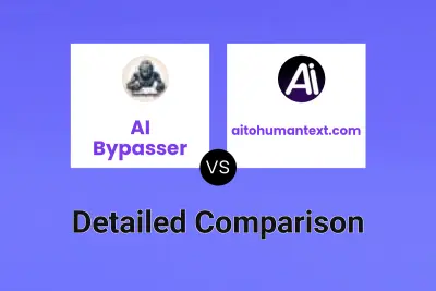 AI Bypasser vs aitohumantext.com
