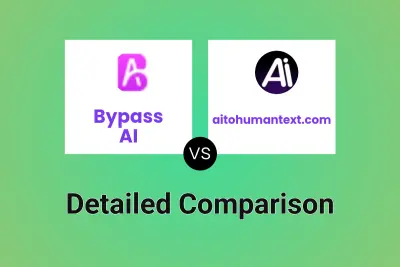 Bypass AI vs aitohumantext.com