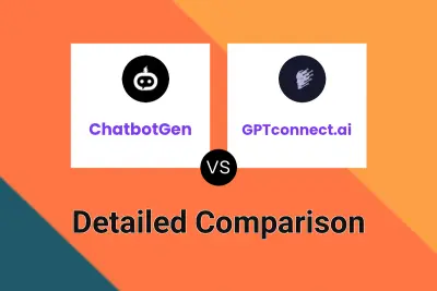 ChatbotGen vs GPTconnect.ai