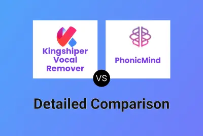 Kingshiper Vocal Remover vs PhonicMind
