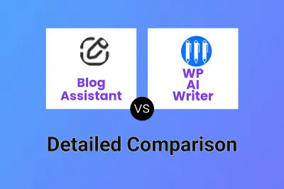 Blog Assistant vs WP AI Writer