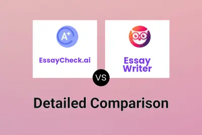 EssayCheck.ai vs Essay Writer