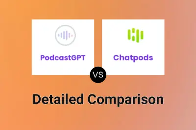 PodcastGPT vs Chatpods