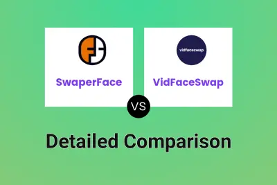 SwaperFace vs VidFaceSwap