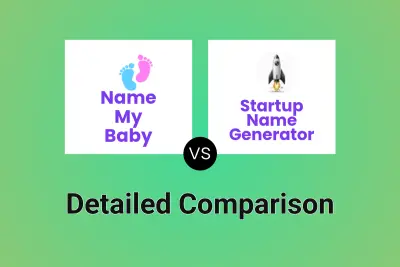 Name My Baby vs Startup Name Generator