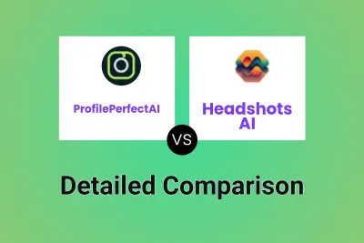 ProfilePerfectAI vs Headshots AI