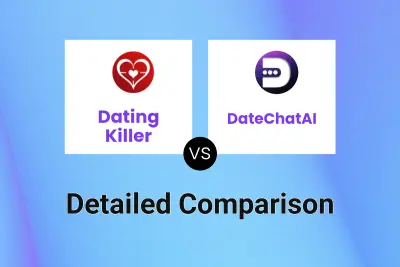Dating Killer vs DateChatAI