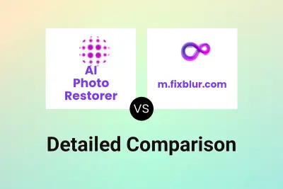 AI Photo Restorer vs m.fixblur.com