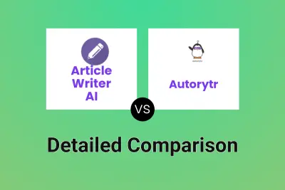 Article Writer AI vs Autorytr