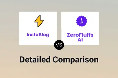 InstaBlog vs ZeroFluffs AI