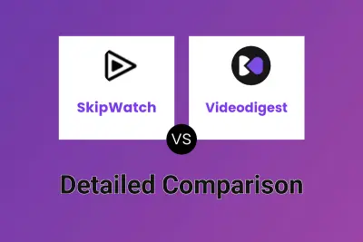 SkipWatch vs Videodigest