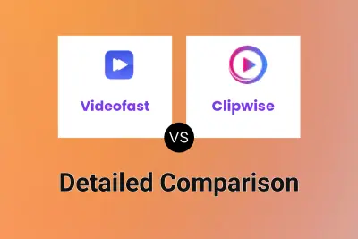 Videofast vs Clipwise