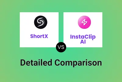 ShortX vs InstaClip AI
