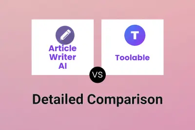 Article Writer AI vs Toolable
