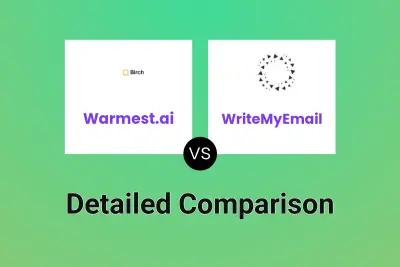 Warmest.ai vs WriteMyEmail
