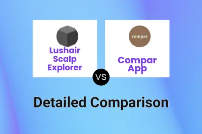 Lushair Scalp Explorer vs Compar App