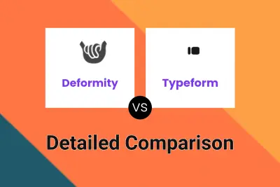 Deformity vs Typeform