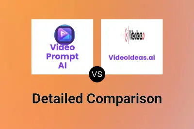 Video Prompt AI vs VideoIdeas.ai