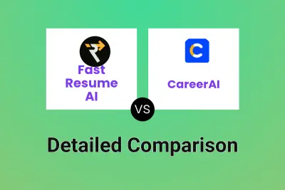 Fast Resume AI vs CareerAI