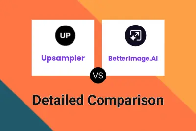 Upsampler vs BetterImage.AI