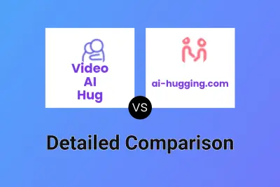 Video AI Hug vs ai-hugging.com