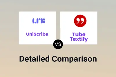 UniScribe vs Tube Textify
