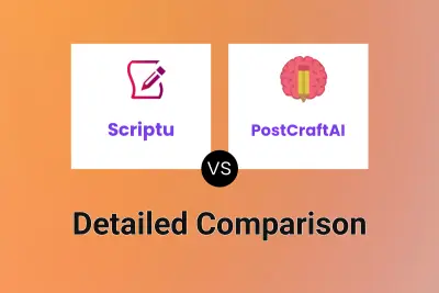 Scriptu vs PostCraftAI