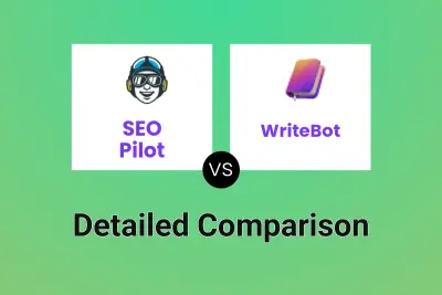 SEO Pilot vs WriteBot