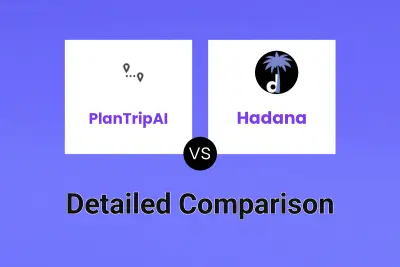 PlanTripAI vs Hadana