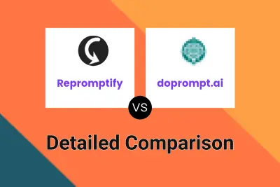Repromptify vs doprompt.ai