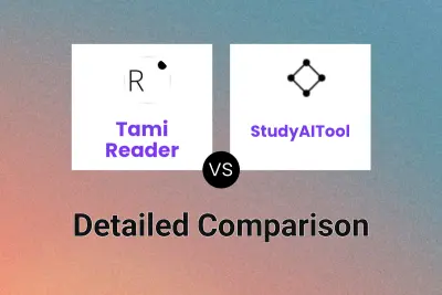 Tami Reader vs StudyAITool