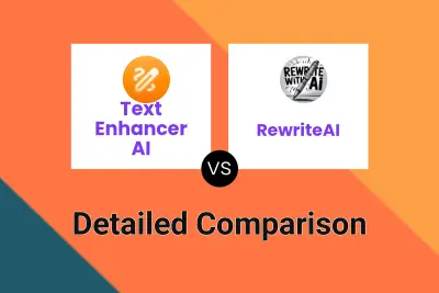 Text Enhancer AI vs RewriteAI