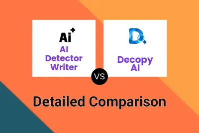 AI Detector Writer vs Decopy AI