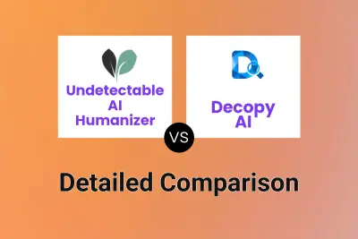 Undetectable AI Humanizer vs Decopy AI