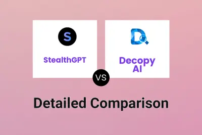 StealthGPT vs Decopy AI