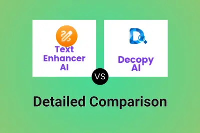 Text Enhancer AI vs Decopy AI