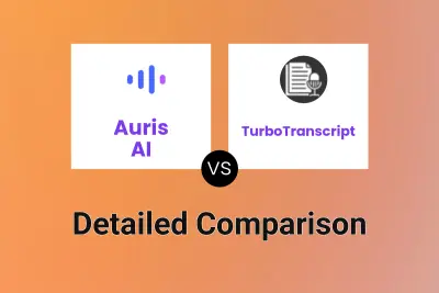 Auris AI vs TurboTranscript