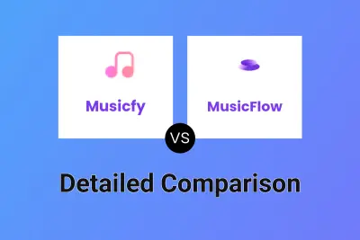 Musicfy vs MusicFlow