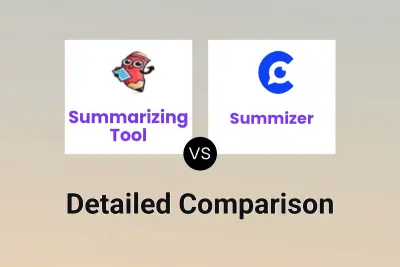 Summarizing Tool vs Summizer