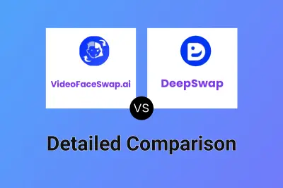 VideoFaceSwap.ai vs DeepSwap