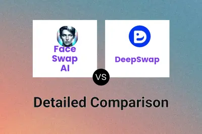 Face Swap AI vs DeepSwap