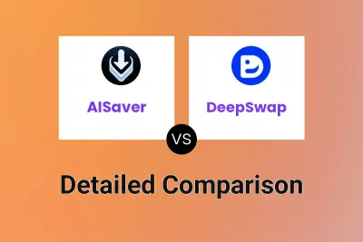 AISaver vs DeepSwap