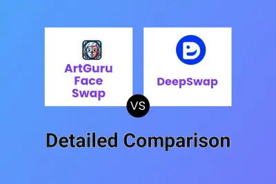 ArtGuru Face Swap vs DeepSwap