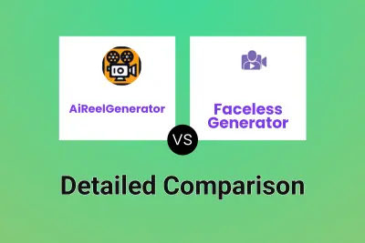 AiReelGenerator vs Faceless Generator