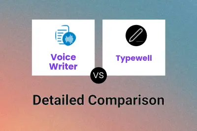 Voice Writer vs Typewell